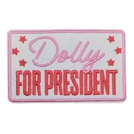 Dolly for President Patch