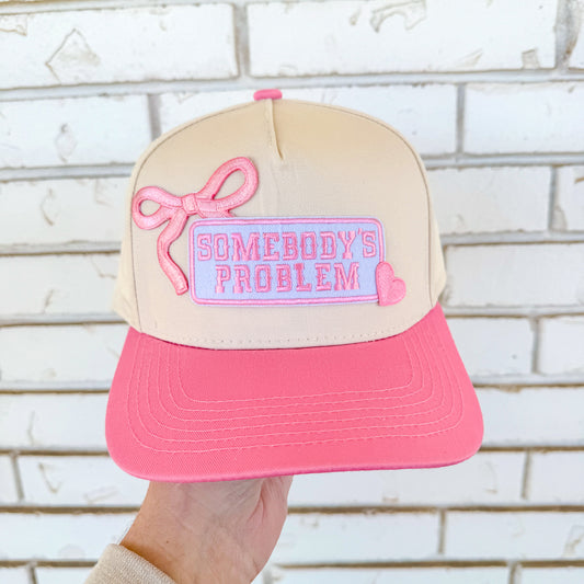 Somebody's Problem Hat
